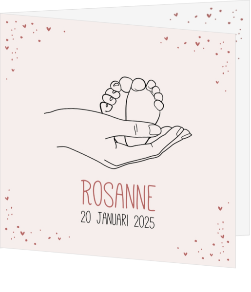 Geboortekaartje Rosanne - Hand met kleine voetjes