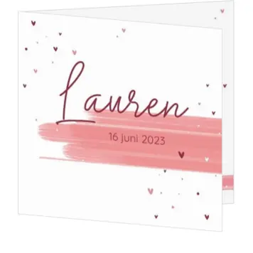 Geboortekaart Lauren - Dwarrelende hartjes en verfstrepen