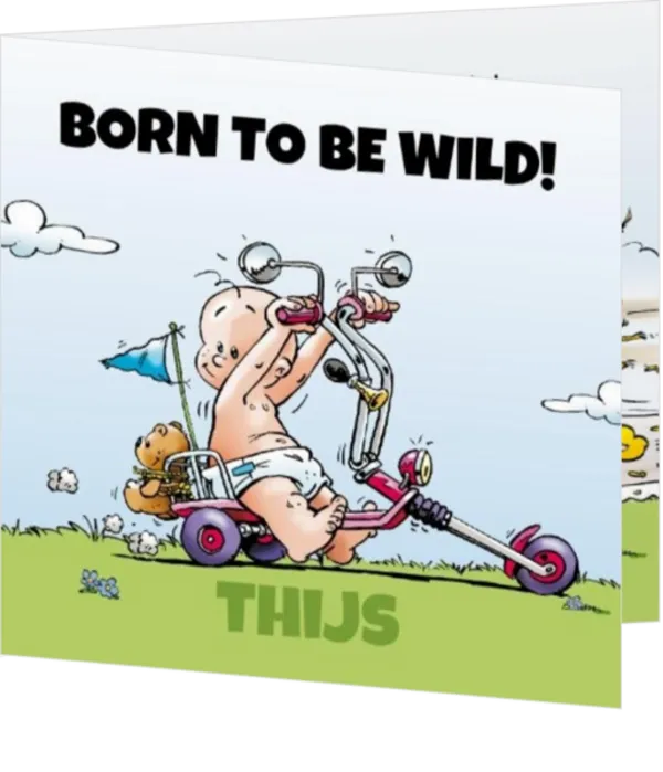 Thijs - Born to be wild!