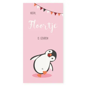 Geboortekaart langwerpig pinguin Floortje blij