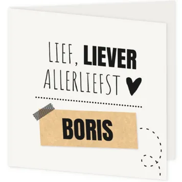 Geboortekaart lief, liever, allerliefst jongen