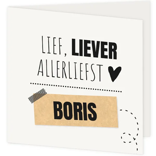 Geboortekaart lief, liever, allerliefst jongen