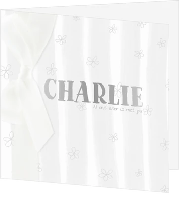 Geboortekaartje Charlie - Lief romantisch met wit en grijs 